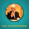 Ayet Ayet Şahsiyetimiz (Ses) | Nureddin Yıldız - Nureddin Yıldız