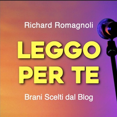 Leggo per te • Richard Romagnoli