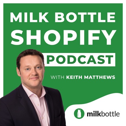 Shopify with Milk Bottle Show