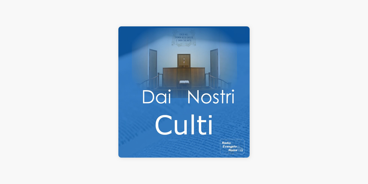 Dai Nostri Culti su Apple Podcasts