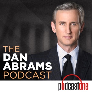 The Dan Abrams Podcast