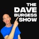 The Dave Burgess Show