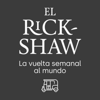 El rickshaw: la vuelta semanal al mundo El rickshaw: la vuelta semanal al mundo