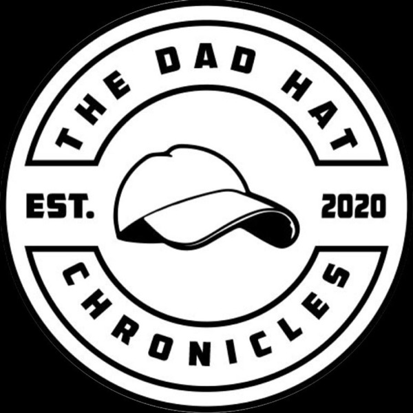 The Dad Hat Chronicles Artwork