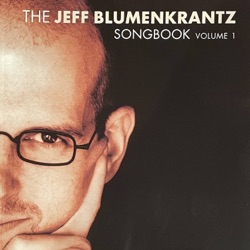 He'll Never Get What I Do - sung by Jeff Blumenkrantz