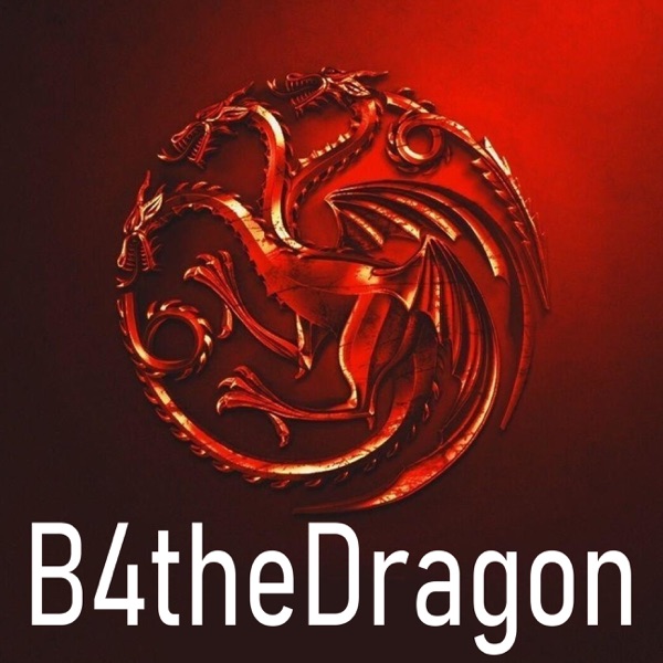 Before The Dragon Podcast