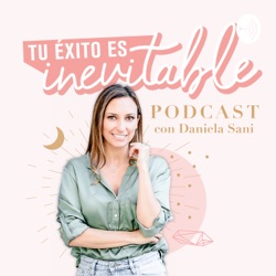 Debes amar el proceso tanto como la meta - Episodio 16