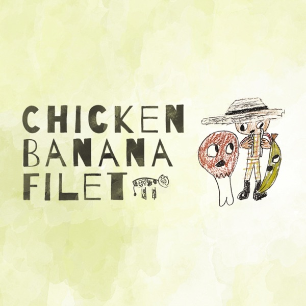 Chicken Banana Filet