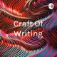 Craft Of Writing