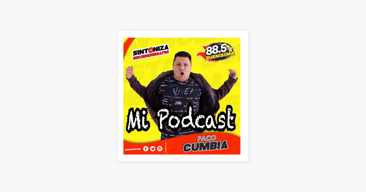 Paco Cumbia on Apple Podcasts