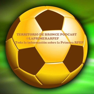 Territorio de Bronce - 1ª RFEF @LAPRIMERARFEF Territorio de Bronce - 1ª RFEF @LAPRIMERARFEF