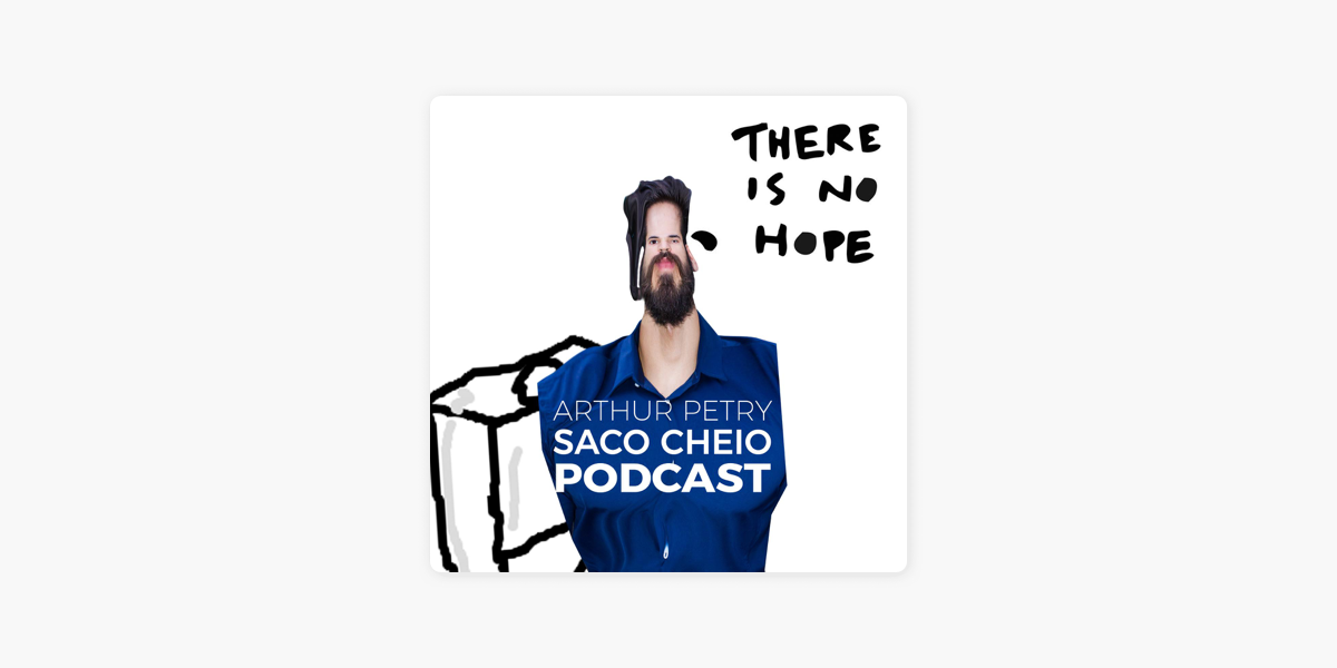 Stream Saco Cheio Podcast com Arthur Petry