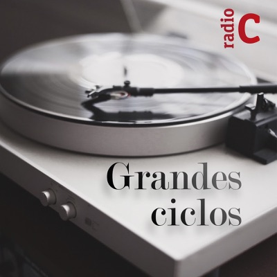 Grandes ciclos:Radio Clásica