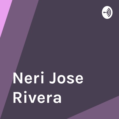 Neri Jose Rivera