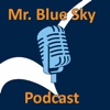 Mr. Blue Sky Podcast