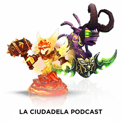 La Ciudadela Podcast