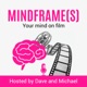 Mindframe(s)