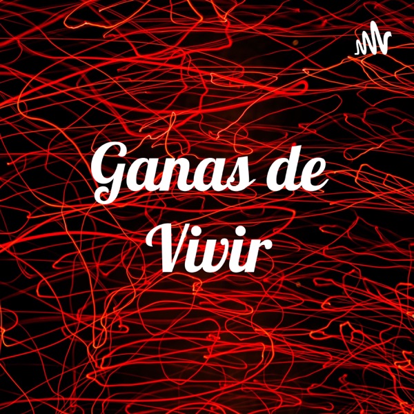 Ganas de Vivir