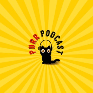 Purr Podcast