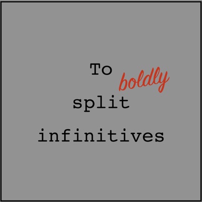 To boldly split infinitives