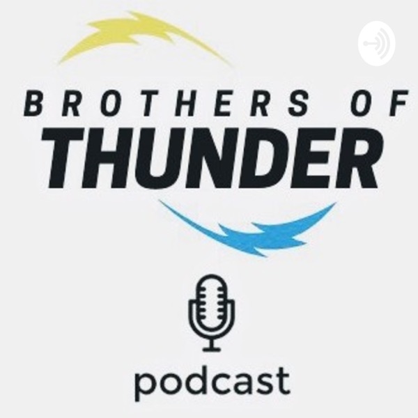 Artwork for Bros. Of Thunder Podcast