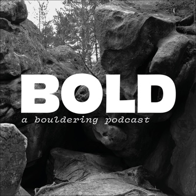BOLD - a bouldering podcast