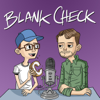 Blank Check Productions - Blank Check with Griffin & David  artwork