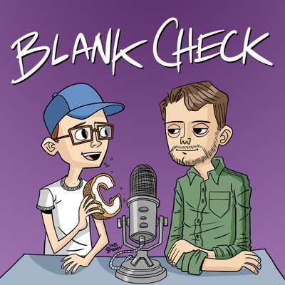 Blank Check with Griffin & David:Blank Check Productions