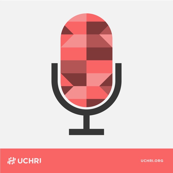 UCHRI Podcast