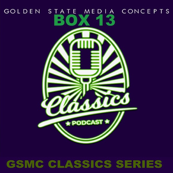 GSMC Classics: BOX 13 Artwork