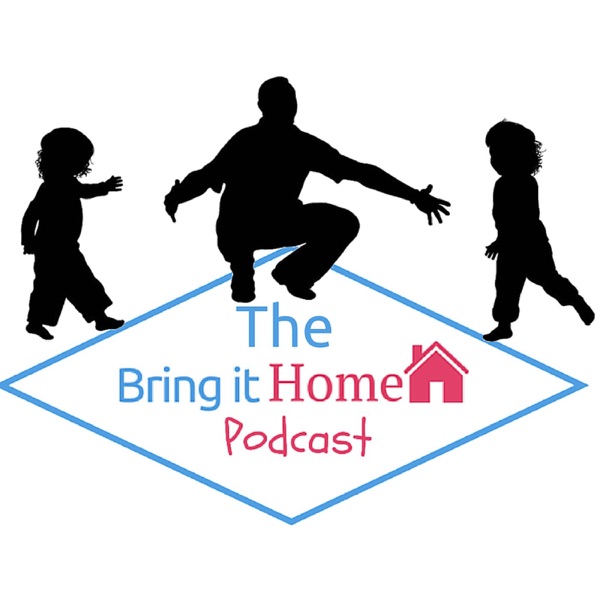 Bring it Home's Podcast