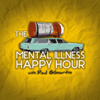 Mental Illness Happy Hour - Paul Gilmartin