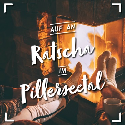 Auf an Ratscha im Pillerseetal