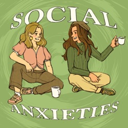 Social Anxieties