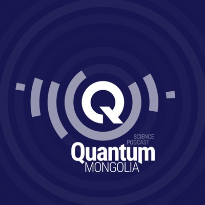 Quantum Mongolia Quantum Mongolia