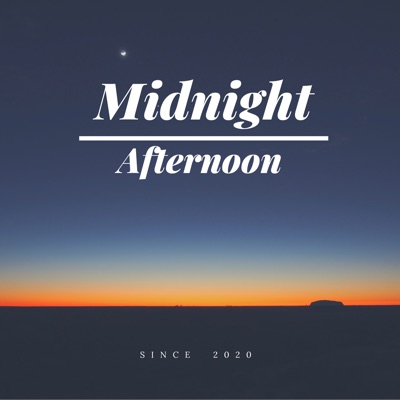 凌晨午後 Midnight Afternoon 凌晨午後 Midnight Afternoon
