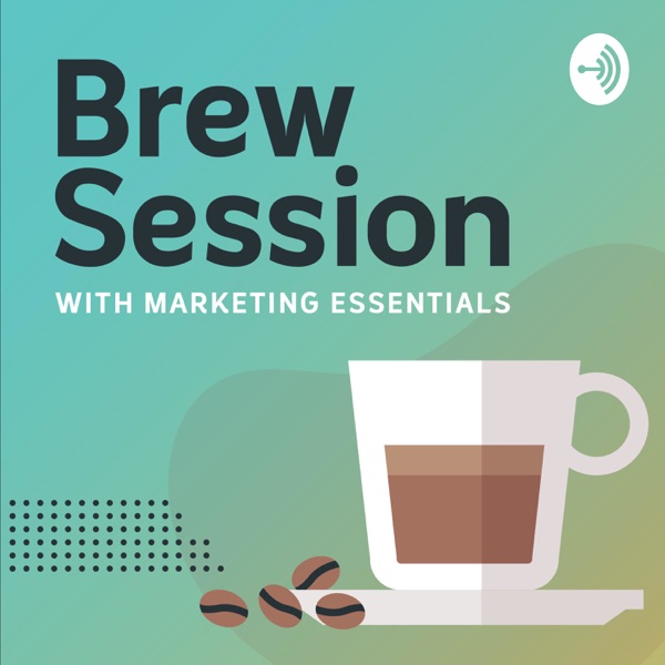Brew Session with Marketing Essentials