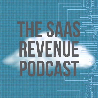 The SaaS Revenue Podcast