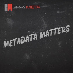 Metadata Matters Podcast