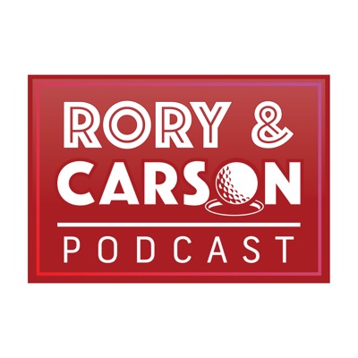 The Rory & Carson Podcast:Rory McIlroy and Carson Daly