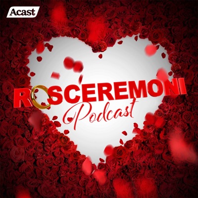 Rosceremoni:Acast