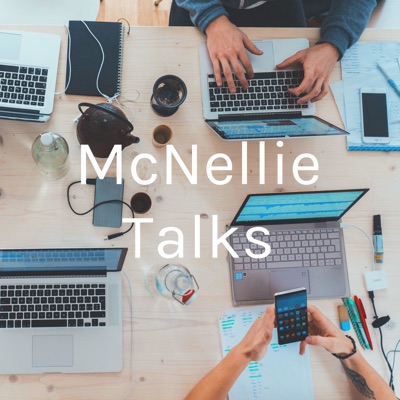 McNellie Talks