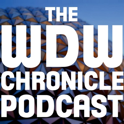 The WDW Chronicle Podcast