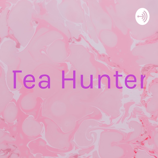 Tea Hunter Artwork