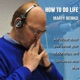 How to Do Life