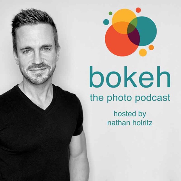 Bokeh - The Photography Podcast