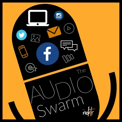 The Audio Swarm by Nektr Digital Marketing