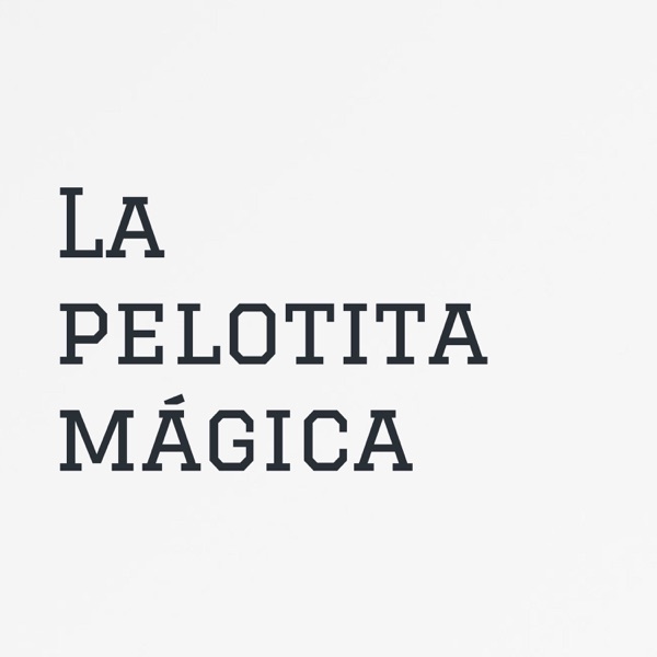 Artwork for La pelotita mágica