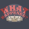 What Happened? artwork