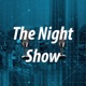 The Night Show